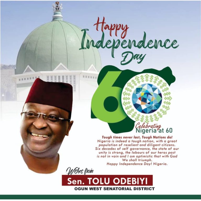 ‘Let’s Do Our Best To Make Nigeria The Nation Our Heroes Dreamt of, Sen. Tolu Odebiyi Greets Nigerians At 60