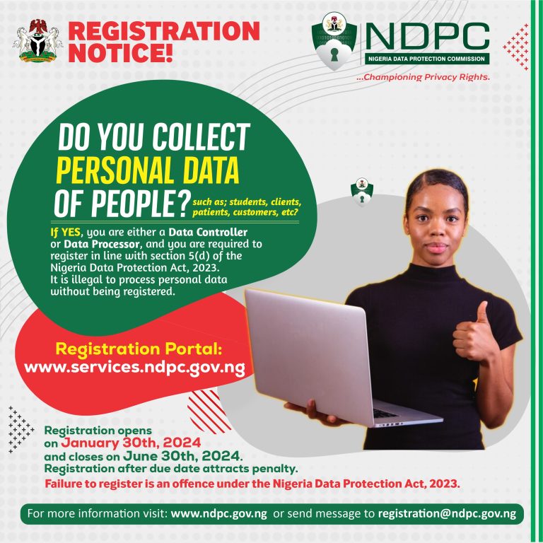 Nigeria Data Protection Commission (NDPC) Announces Registration Notice for Data Controllers and Processors